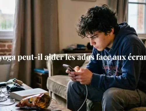 Ados et écrans : comment le yoga ancestral rééquilibre l&rsquo;attention